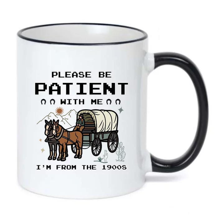 Please Be Patient With Me Im From The 1900s Retro Black Color Changing Mug