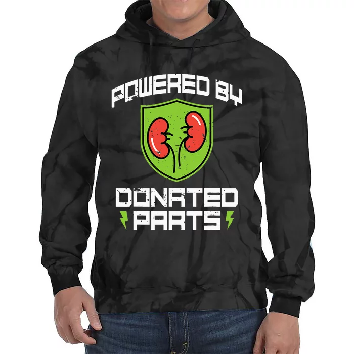 Powered By Parts Organ Transplant Kidney Surgery Tie Dye Hoodie