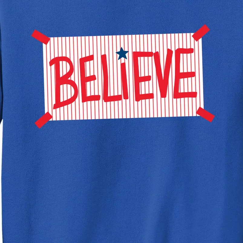 Philly Believe Philadelphia Baseball Sweatshirt