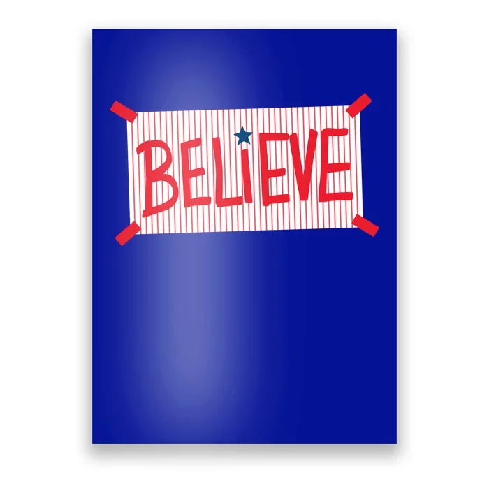 Philly Believe Philadelphia Baseball Poster