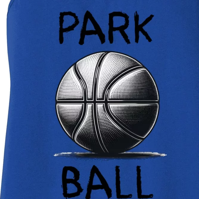 Park Ball Pickup Park Ball Great Gift Women's Racerback Tank