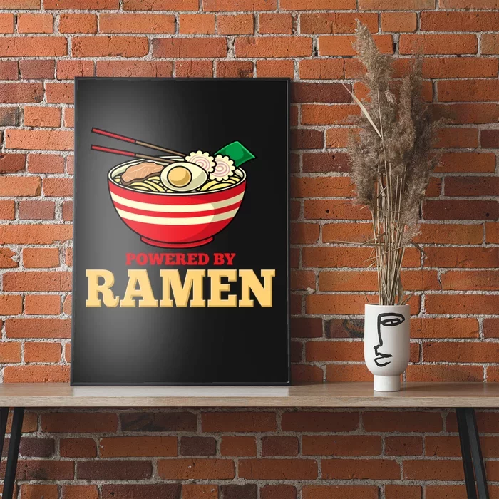 Powered By Ramen Japanese Anime Noodles Poster