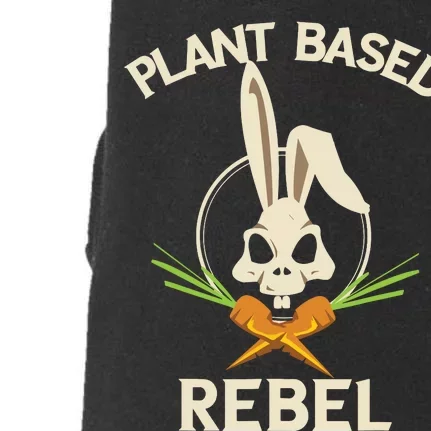 Plant Based Rebel Funny Vegan Vegetarian Bunny Gift Doggie 3-End Fleece Hoodie