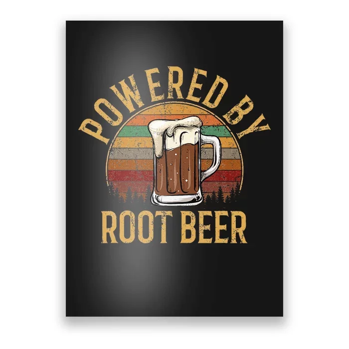 Powered by root beer retro root beer Poster