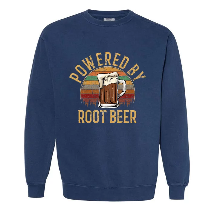 Powered by root beer retro root beer Garment-Dyed Sweatshirt