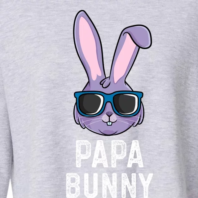 Papa Bunny Rabbit Dad Poppa Matching Family Easter Great Gift Cropped Pullover Crew