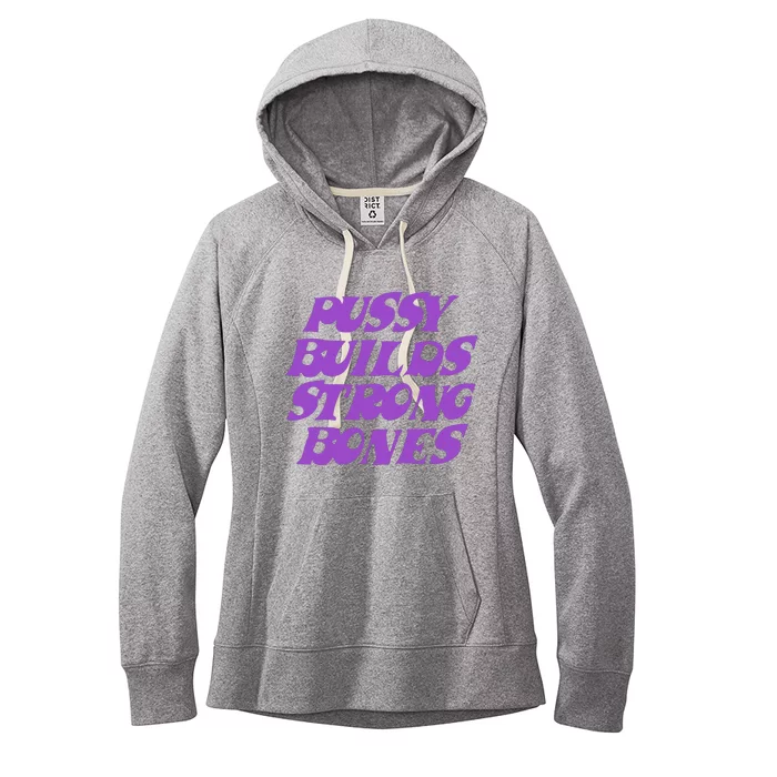 Pussy Builds Strong Bones Women's Fleece Hoodie