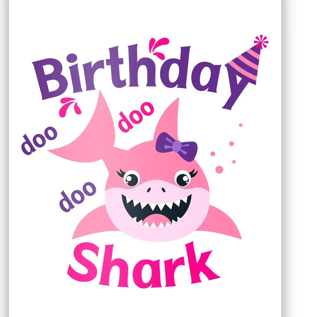 Pink Birthday Shark Doo Doo Doo Poster