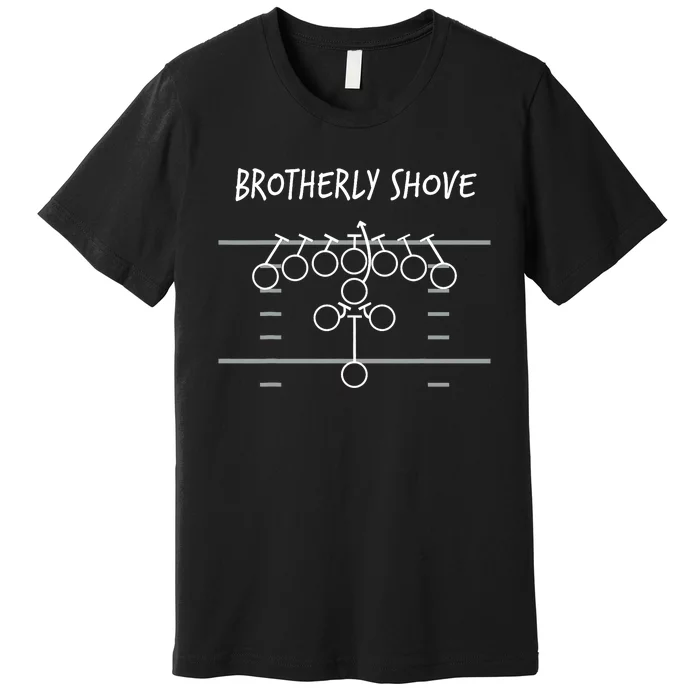 Philadelphia Brotherly Shove Premium T-Shirt