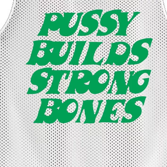 Pussy Builds Strong Bones Mesh Reversible Basketball Jersey Tank