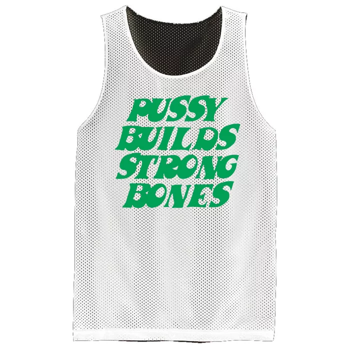 Pussy Builds Strong Bones Mesh Reversible Basketball Jersey Tank