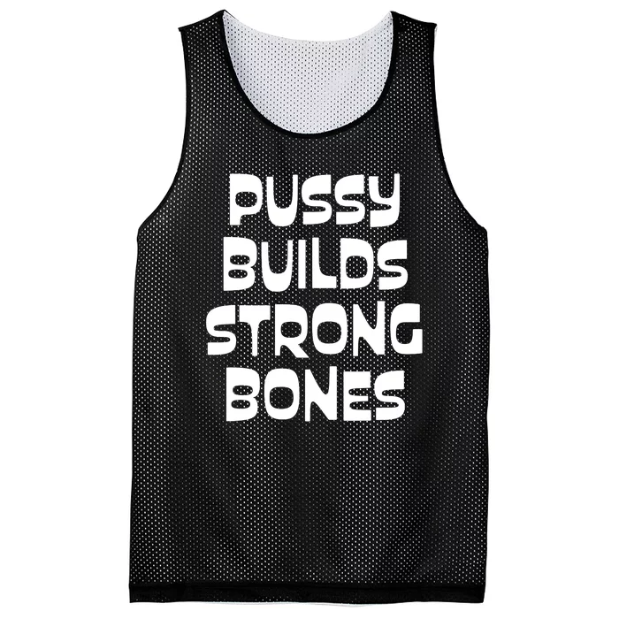 PUSSY BUILDS STRONG BONES Mesh Reversible Basketball Jersey Tank