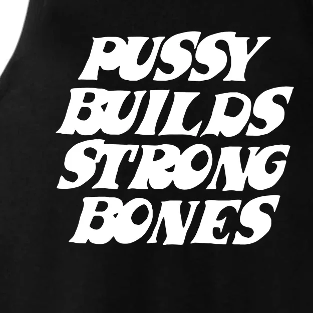 Pussy Builds Strong Bones Ladies Tri-Blend Wicking Tank