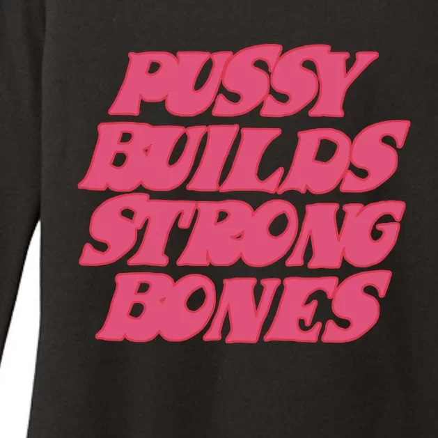 Pussy Builds Strong Bones Womens CVC Long Sleeve Shirt