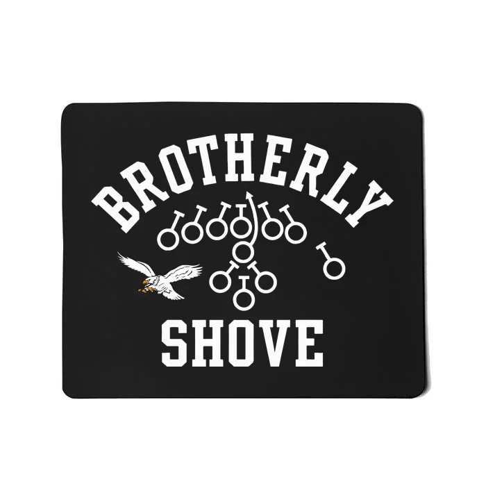 Philadelphia Brotherly Shove Mousepad