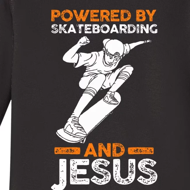 Powered by skateboarding and jesus Baby Long Sleeve Bodysuit