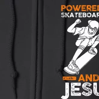 Powered by skateboarding and jesus Full Zip Hoodie