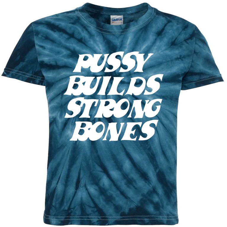 Pussy Builds Strong Bones Kids Tie-Dye T-Shirt