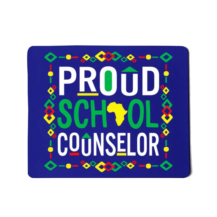 Proud Black School Counselor National School Counseling Week Funny Gift Mousepad