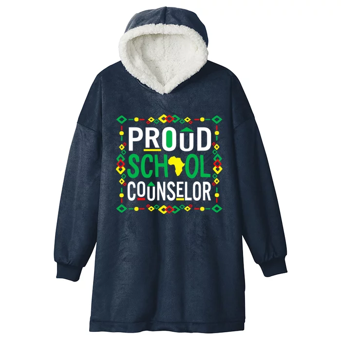 Proud Black School Counselor National School Counseling Week Funny Gift Hooded Wearable Blanket