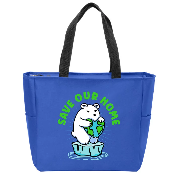 Polar Bear Save Our Home Gift Earth Day Great Gift Zip Tote Bag