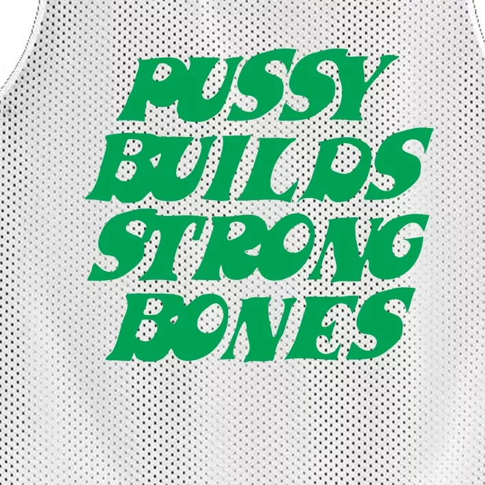 Pussy Builds Strong Bones Mesh Reversible Basketball Jersey Tank