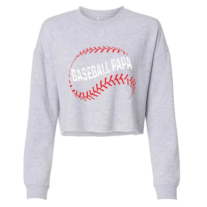 Papa Baseball Tee Grandson Funny Idea For Grandpa Cropped Pullover Crew