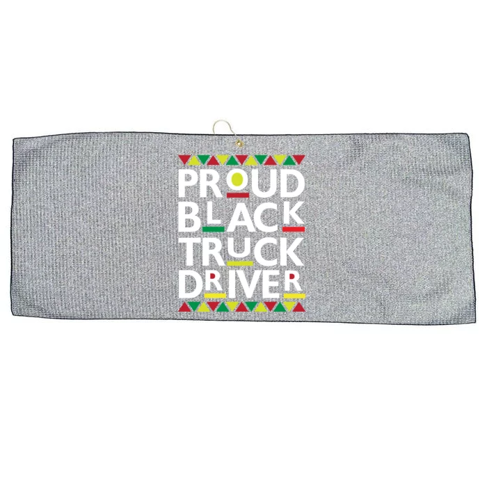 Proud Black Truck Driver Big Rig 18 Wheeler Semi Trucker Gift Large Microfiber Waffle Golf Towel