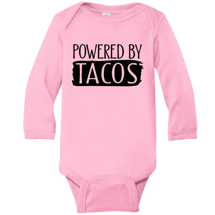 Powered By Tacos Baby Long Sleeve Bodysuit