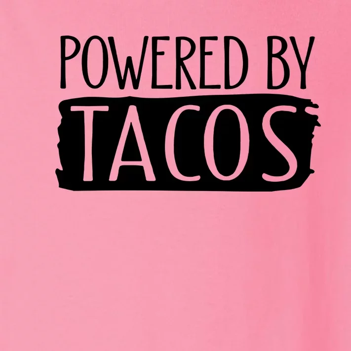 Powered By Tacos Toddler Long Sleeve Shirt