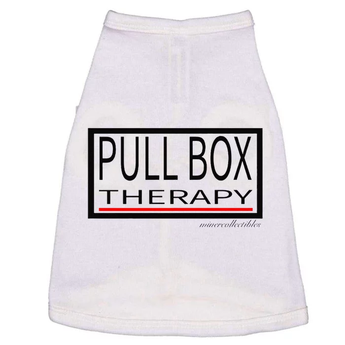 Pull Box Therapy Doggie Tank