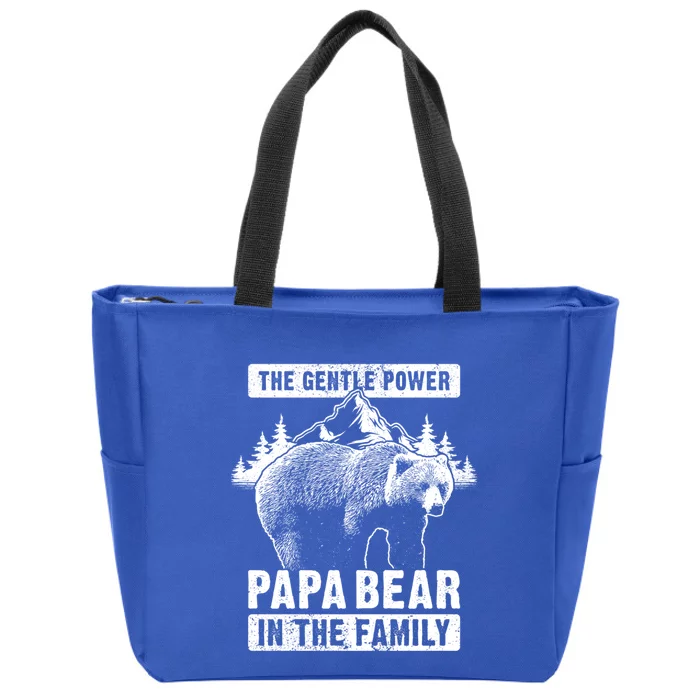 Papa Bear The Gentle Power Dad Grandpa FatherS Day Cool Gift Zip Tote Bag