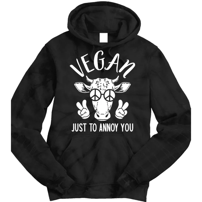 Plant Babes Vegan Just To Annoy You Cow Tie Dye Hoodie