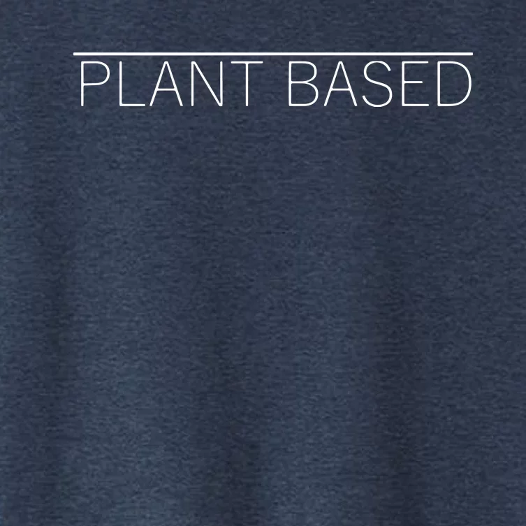 Plant Based Vegan Vegetarian Gift Tee Women's Crop Top Tee