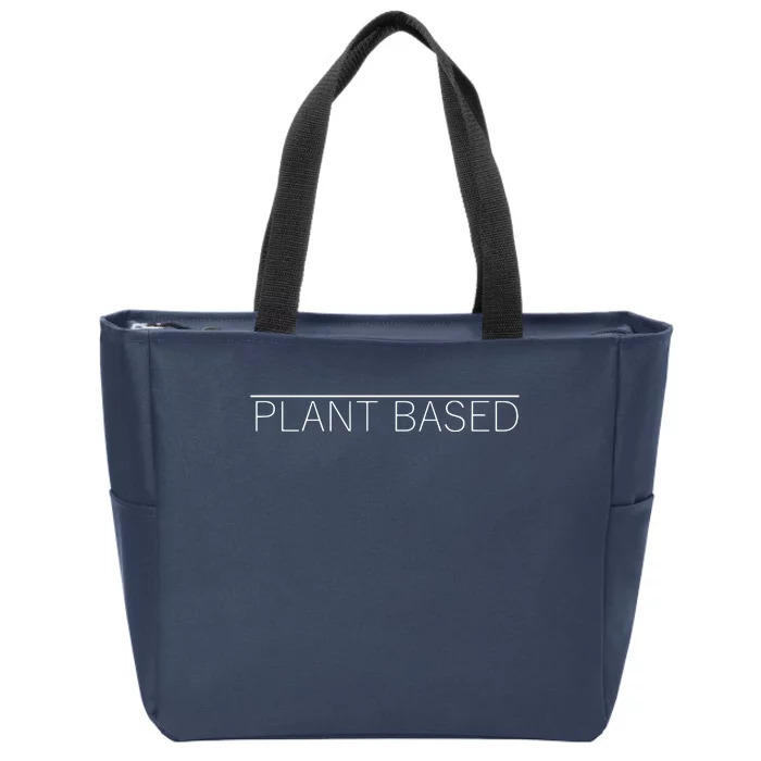 Plant Based Vegan Vegetarian Gift Tee Zip Tote Bag