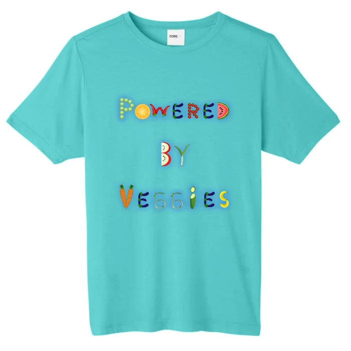 Powered By Veggies Meaningful Gift ChromaSoft Performance T-Shirt