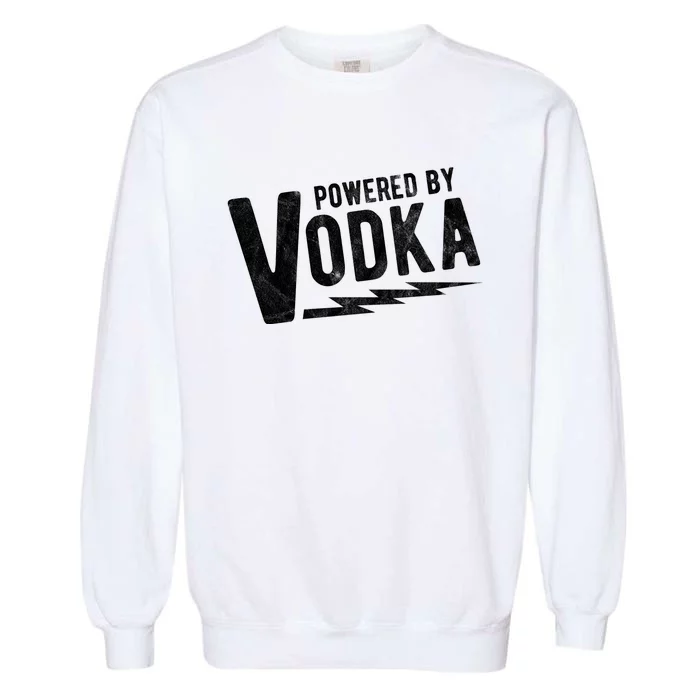 Powered By Vodka Garment-Dyed Sweatshirt