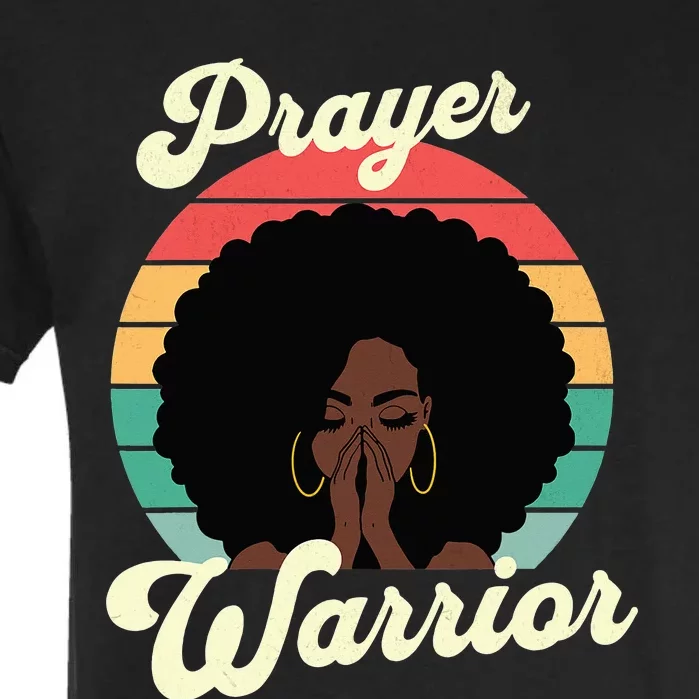 Praying Black Woman Afro Christian Sayings Prayer Garment-Dyed Heavyweight T-Shirt