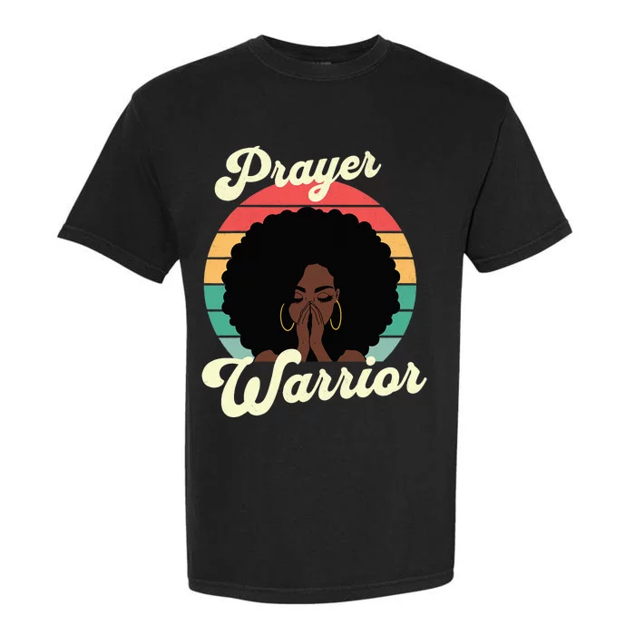 Praying Black Woman Afro Christian Sayings Prayer Garment-Dyed Heavyweight T-Shirt