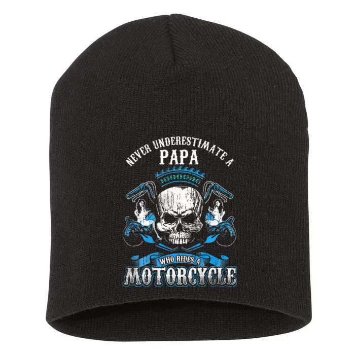 Papa Biker Who Rides A Motorcycle Skull Girl Husband Grandpa Short Acrylic Beanie