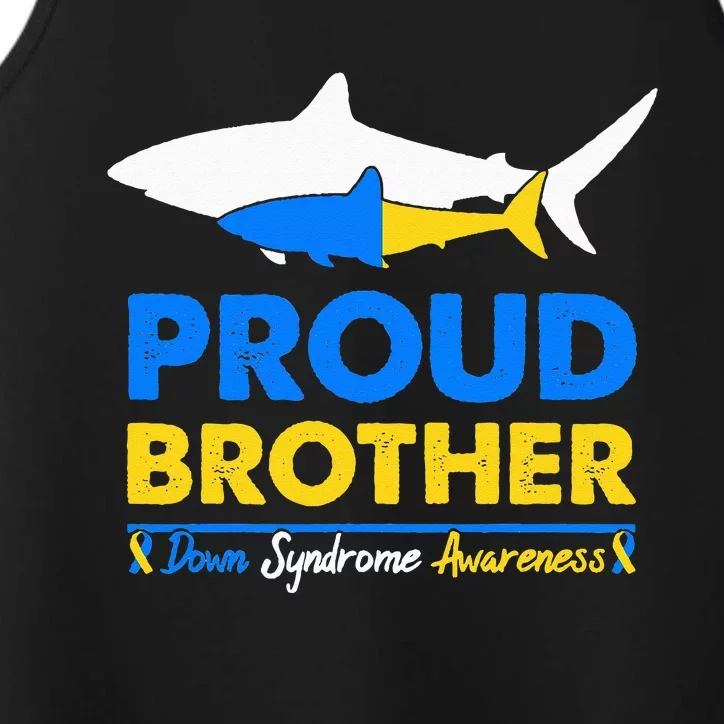 Proud Brother World Down Syndrome Awareness Day Shark T21 Performance Tank