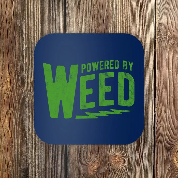 Powered By Weed Coaster