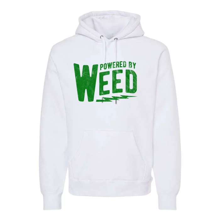 Powered By Weed Premium Hoodie