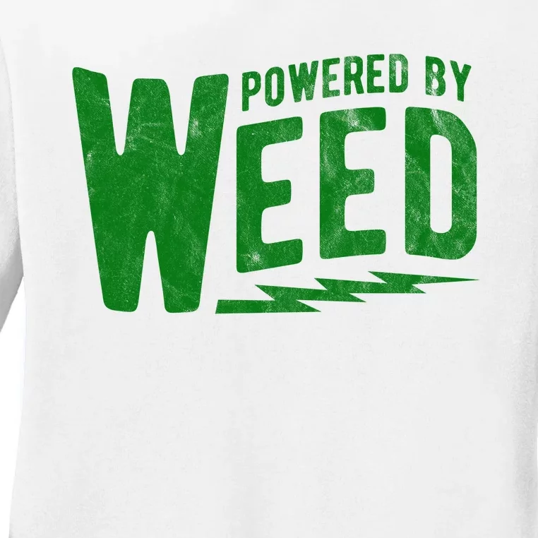 Powered By Weed Ladies Long Sleeve Shirt