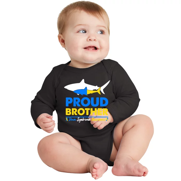 Proud Brother World Down Syndrome Awareness Day Shark T21 Baby Long Sleeve Bodysuit