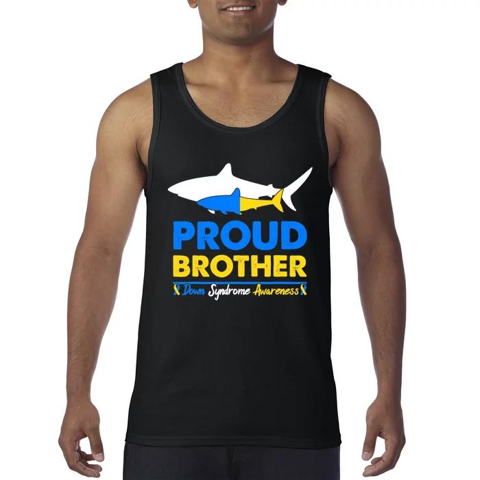 Proud Brother World Down Syndrome Awareness Day Shark T21 Tank Top