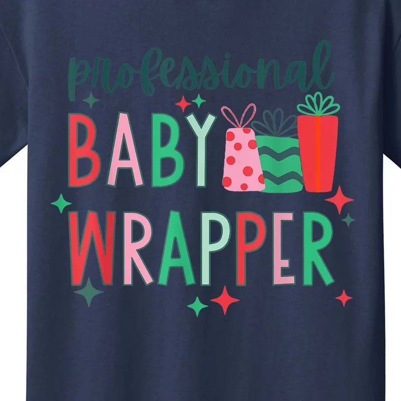 Professional Baby Wrapper Christmas L&D Nurse NICU Nurse Kids T-Shirt