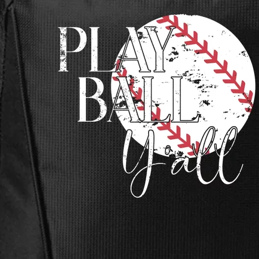 Play Ball Yall Baseball Sport Lover City Backpack