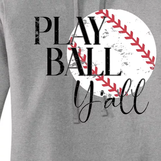 Play Ball Yall Baseball Sport Lover Women's Pullover Hoodie