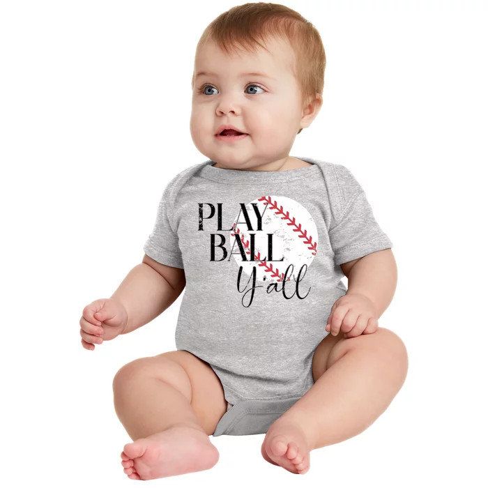 Play Ball Yall Baseball Sport Lover Baby Bodysuit